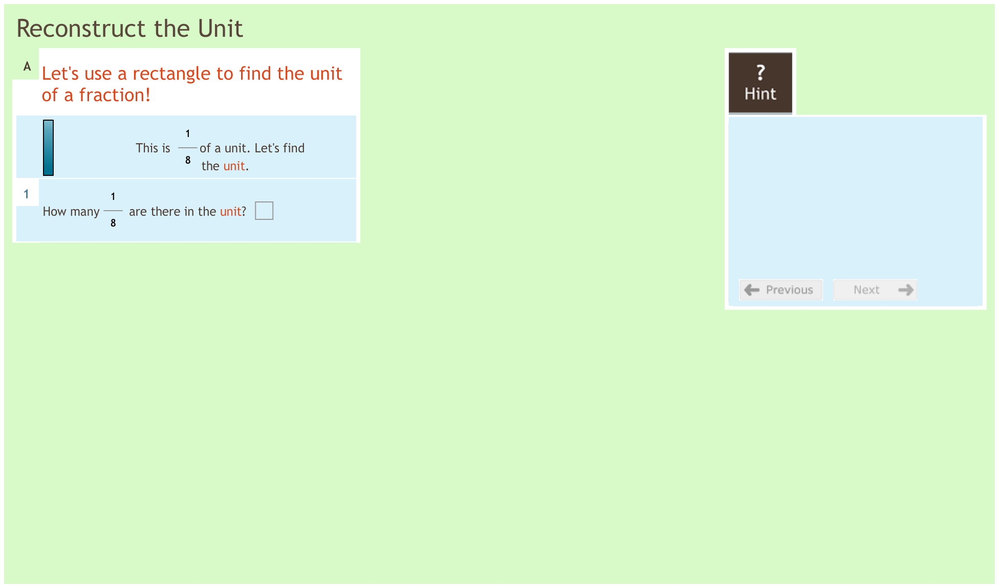 Fractions 3.3 Reconstructing the unit Fractions 3.3 Reconstructing the unit